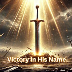 Victory In His Name MP3