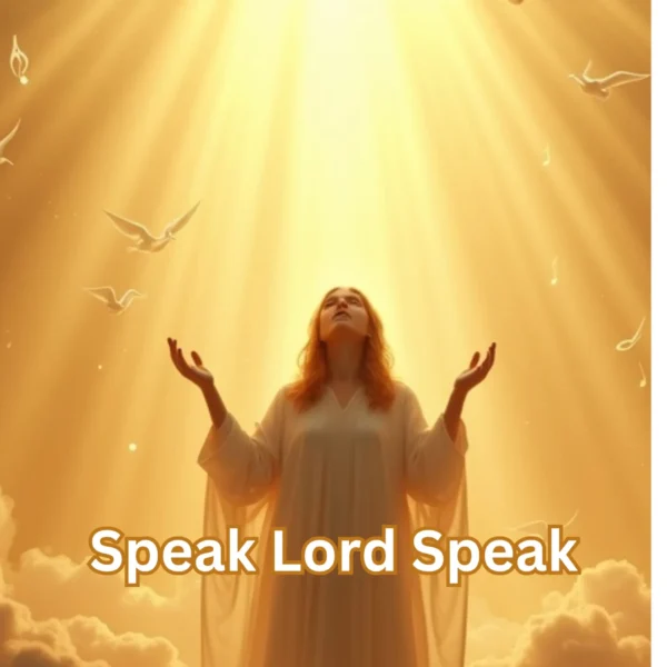 Speak Lord Speak Music Single
