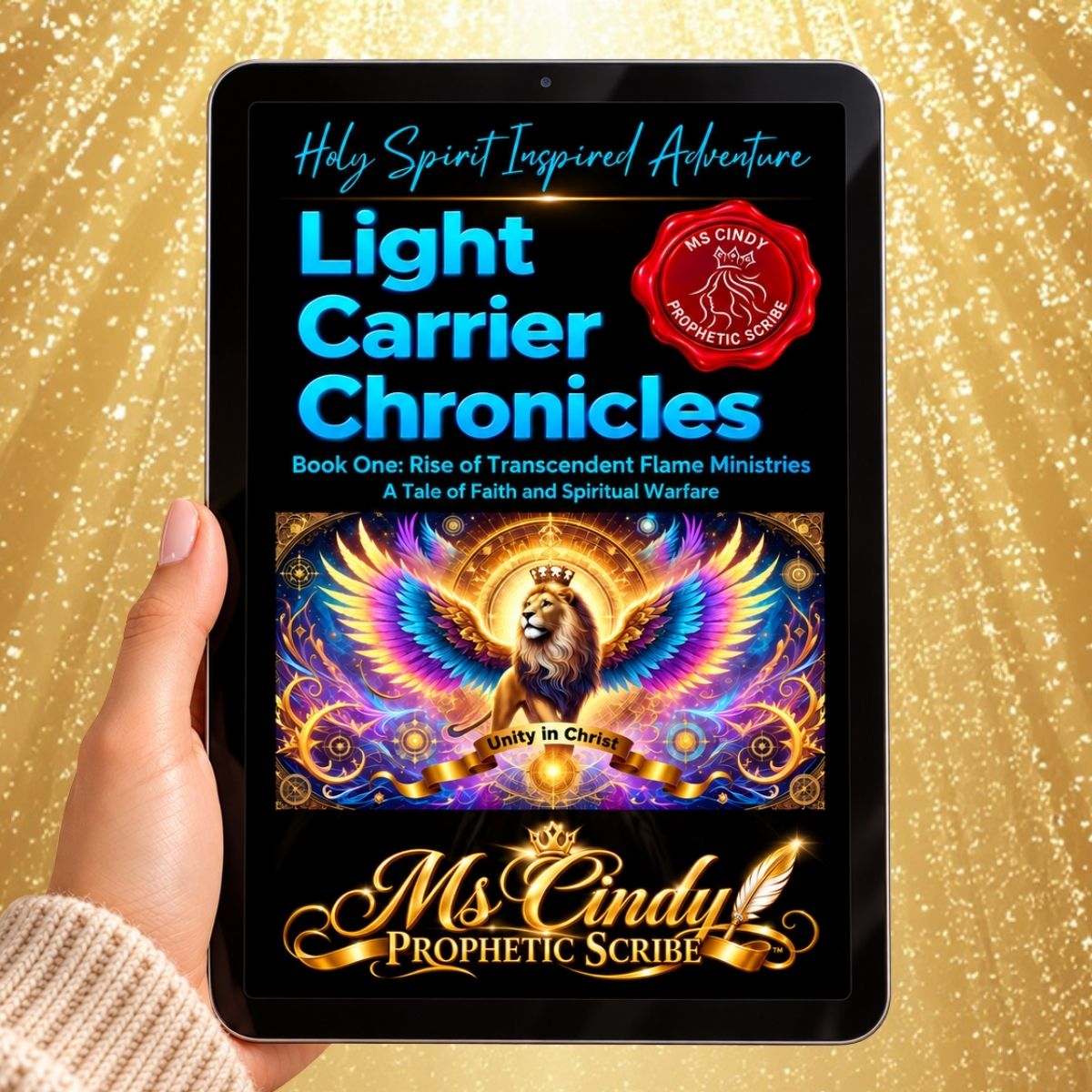 Light Carrier Chronicles Book One: Rise of Transcendent Flame Ministries A Tale of Faith and Spiritual Warfare